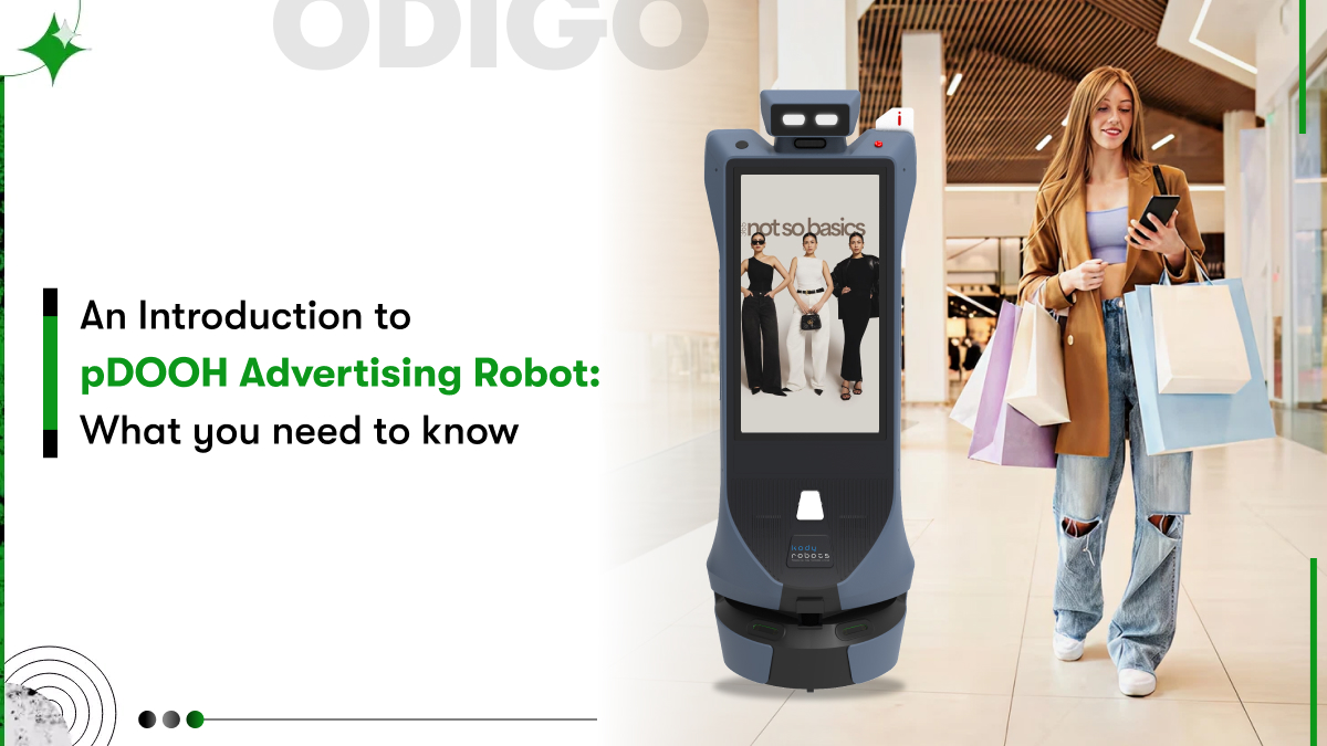 An introduction to pDOOH Advertising Robot_ What you need to know