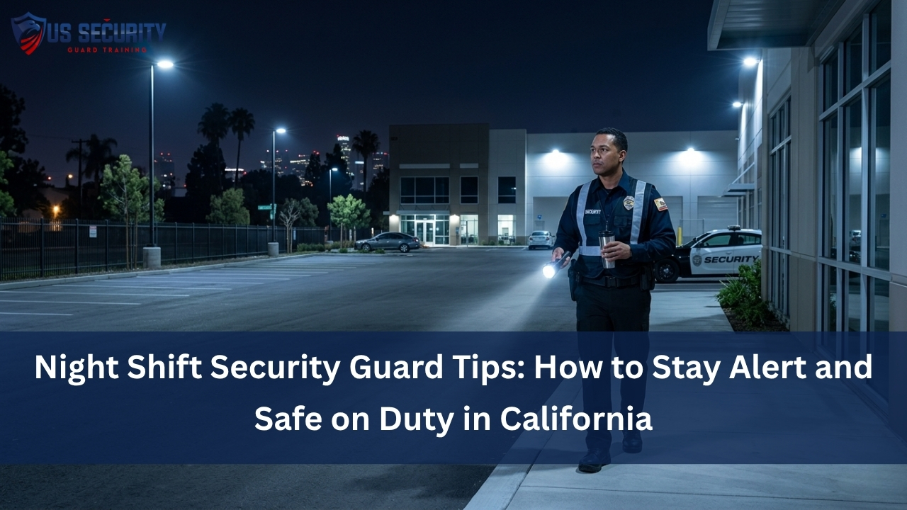 Night Shift Security Guard Tips